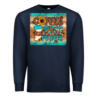 Navy coffee gives me teacher powers Premium Sweatshirt - JahusDesignShop