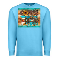 Ocean Blue coffee gives me teacher powers Premium Sweatshirt - JahusDesignShop