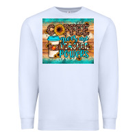 White coffee gives me teacher powers Premium Sweatshirt - JahusDesignShop