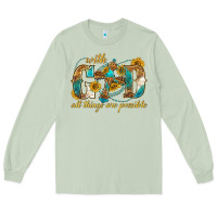 Matcha with god all things are possible with cross Long Sleeve Tee - texasbilliewilder
