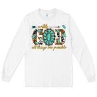 White with god all things are possible with gemstone Long Sleeve Tee - texasbilliewilder