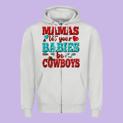 Mamas Let Your Babies Be Cowboys Zipper Hoodie Designed By Texasbilliewilder