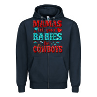 Navy mamas let your babies be cowboys Zipper Hoodie - texasbilliewilder