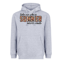 Heather Grey take me where summer never ends Heavyweight Hoodie - CowhideDigitalArt