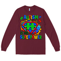 Burgundy autism is his superpower ripped Long Sleeve Tee - Zillion Design Studio