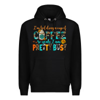 Black i am holding a cup of coffee so yeah iam pretty bu Premium Hoodie - AdoDesignShop