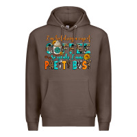 Coffee i am holding a cup of coffee so yeah iam pretty bu Premium Hoodie - AdoDesignShop