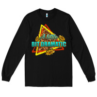Black a little bit dramatic Long Sleeve Tee - texasbilliewilder