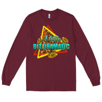 Burgundy a little bit dramatic Long Sleeve Tee - texasbilliewilder