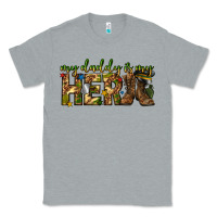 Heather Grey my daddy is my hero army western Classic Tee - texasbilliewilder