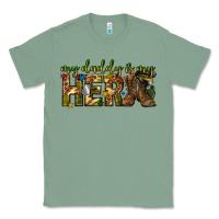 Sage my daddy is my hero army western Classic Tee - texasbilliewilder