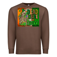 Chestnut irish flag with shamrocks  dead inside but lucky Premium Sweatshirt - AdoDesignShop