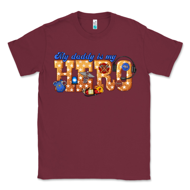 My Daddy Is My Hero Dispatcher Classic Tee by texasbilliewilder | Teevron
