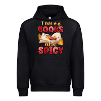 I Like My Books Extra Spicy Urban Hoodie | Teevron