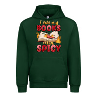 Forest Green i like my books extra spicy Urban Hoodie - MaliasSmallBusiness