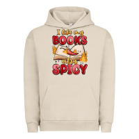 Pigment French Oak i like my books extra spicy Urban Hoodie - MaliasSmallBusiness
