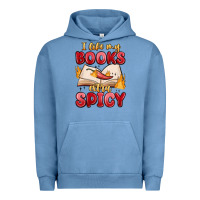 Pigment Pebble Blue i like my books extra spicy Urban Hoodie - MaliasSmallBusiness