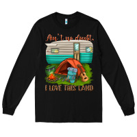 Black ain t no doubt i love this land Long Sleeve Tee - texasbilliewilder