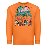 Carrot sassy just like my mama Premium Sweatshirt - JahusDesignShop