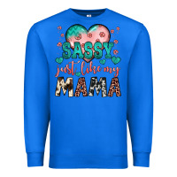 True Royal sassy just like my mama Premium Sweatshirt - JahusDesignShop