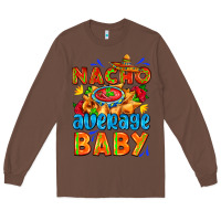 Chestnut nacho average baby with nacho 2 Long Sleeve Tee - AdoDesignShop