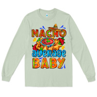 Matcha nacho average baby with nacho 2 Long Sleeve Tee - AdoDesignShop