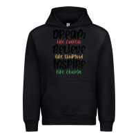 Black dream like martin believe like thurgood inspire li Urban Hoodie - MaliasSmallBusiness