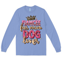Colony Blue fiancée fur mom dog lover Long Sleeve Tee - Zillion Design Studio