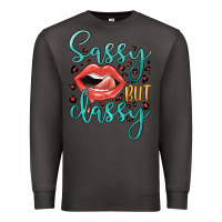 Smoke sassy but classy Premium Sweatshirt - JahusDesignShop