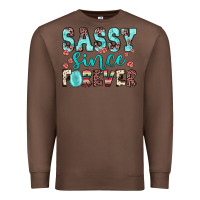 Chestnut sassy since forever Premium Sweatshirt - JahusDesignShop