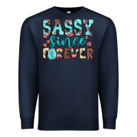 Navy sassy since forever Premium Sweatshirt - JahusDesignShop
