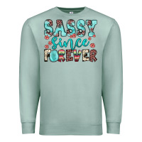 Seafoam sassy since forever Premium Sweatshirt - JahusDesignShop