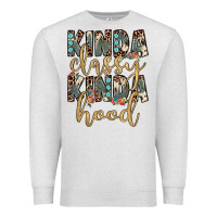 Oatmeal Heather kinda classy kinda hood Premium Sweatshirt - JahusDesignShop