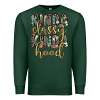 Sports Green kinda classy kinda hood Premium Sweatshirt - JahusDesignShop