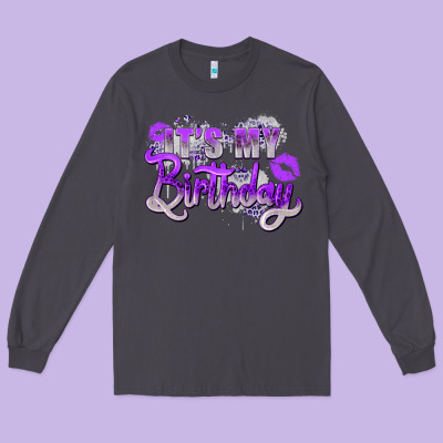 Purple Its My Birthday Long Sleeve Tee Designed By Zillion Design Studio