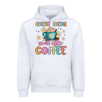 White great ideas come after coffee Urban Hoodie - MaliasSmallBusiness