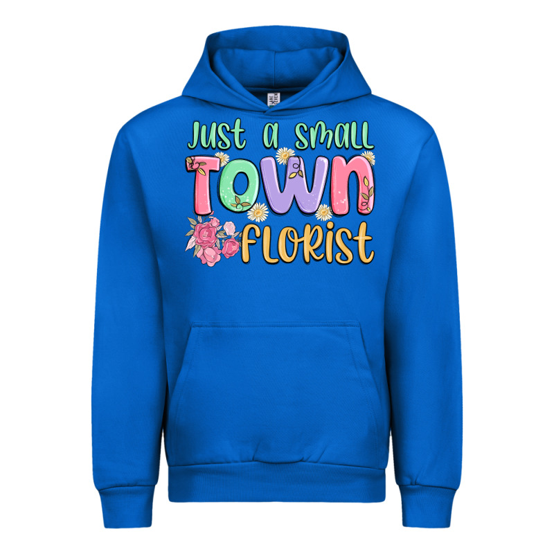 Just A Small Town Florist Urban Hoodie by MaliasSmallBusiness | Teevron
