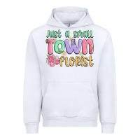 White just a small town florist Urban Hoodie - MaliasSmallBusiness