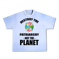 Grape Ice Destroy the patriarchy not the planet Urban Heavy Tee - Bettercallsaul