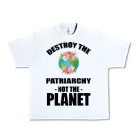 White Destroy the patriarchy not the planet Urban Heavy Tee - Bettercallsaul