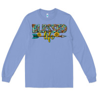 Colony Blue blessed life western Long Sleeve Tee - texasbilliewilder