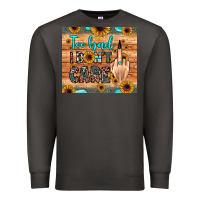 Smoke too bad i don't care Premium Sweatshirt - JahusDesignShop
