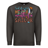 Smoke soul of a mermaid mouth of a sailor Premium Sweatshirt - JahusDesignShop