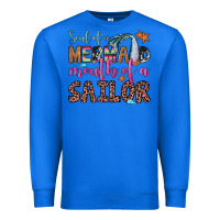 True Royal soul of a mermaid mouth of a sailor Premium Sweatshirt - JahusDesignShop