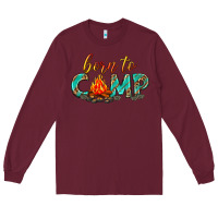 Burgundy born to camp Long Sleeve Tee - texasbilliewilder