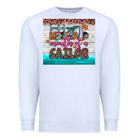 White soul of a mermaid mouth of a sailor Premium Sweatshirt - JahusDesignShop
