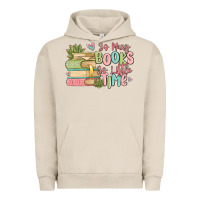 Pigment French Oak so many books so little time Urban Hoodie - MaliasSmallBusiness
