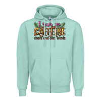 Seafoam i run on caffeine chaos and cuss words Zipper Hoodie - Zillion Design Studio