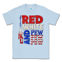 Dusty Blue red white and pew pew pew Classic Tee - texasbilliewilder