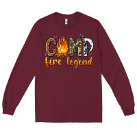 Burgundy camp fire legend with fire Long Sleeve Tee - texasbilliewilder